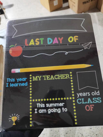 First Day Last Day of School Chalk Boards