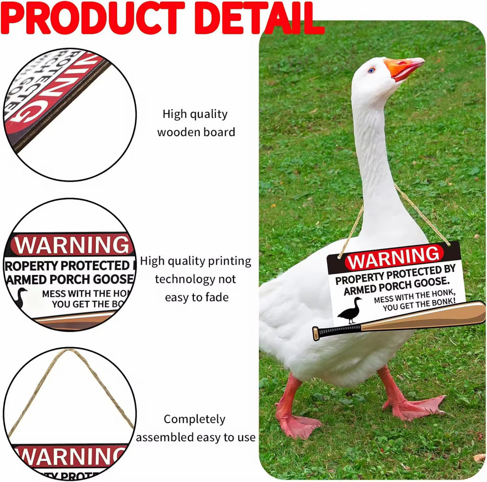 Porch Goose Sign