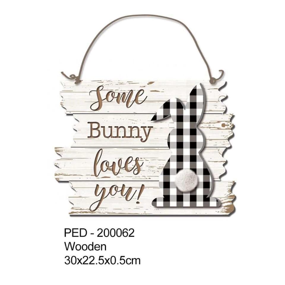 Some Bunny Loves you Sign